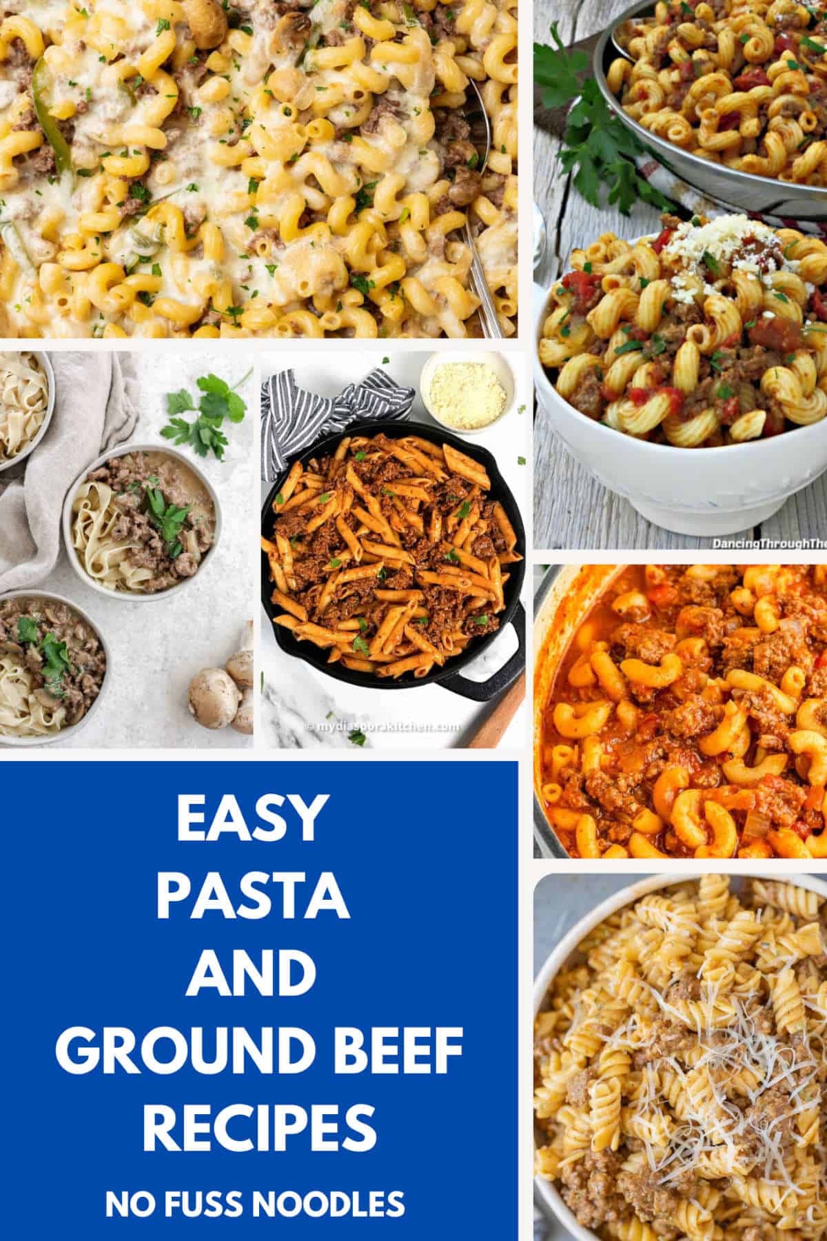 Collage of ground beef pasta recipes.